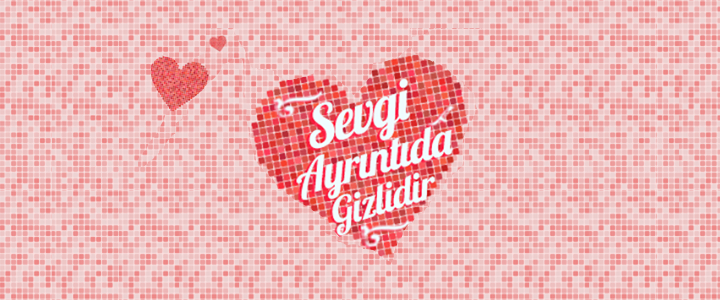 Profilo Facebook Uygulaması: Sevgi Ayrıntıda Gizlidir