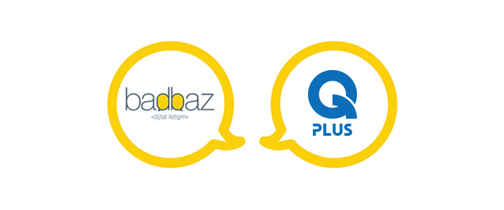 Q PLUS'ın Dijital Ajansı Badbaz Oldu!