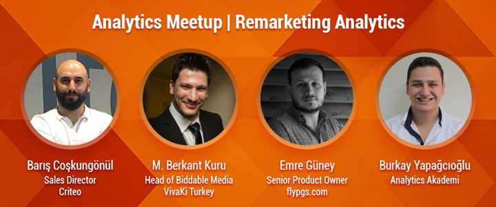 Analytics Meetup’ta Etkin Yeniden Pazarlamanın Sırları Konuşulacak