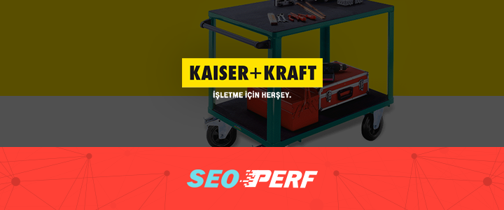 Kaiser+Kraft SEO Süreçleri için SEOPerf ile Anlaştı