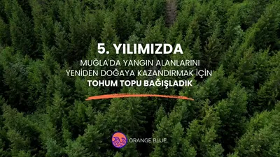 Orange Blue 5. Yılında Geleceğe Yeşil Bir İz Bırakıyor!
