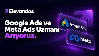 Google Ads ve Meta Ads Uzmanı Aranıyor!