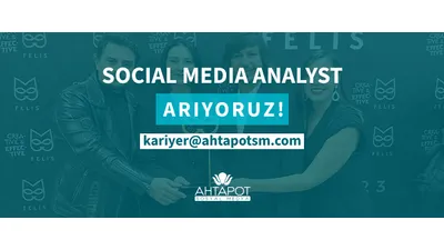 AHTAPOT SOSYAL MEDYA "SOCIAL MEDIA ANALYST" ARIYOR!