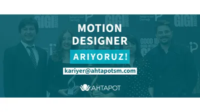 Ahtapot Motıon Desıgner Arıyor!