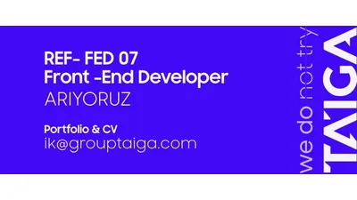 TAIGA Group Front-End Developer Arıyor!