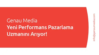 Genau Media Yeni Performans Pazarlama Uzmanını Arıyor!