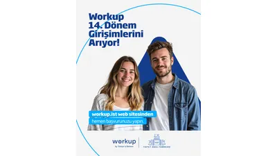 İş Bankası’nın Workup Girişimcilik Programı Yeni Döneminde
