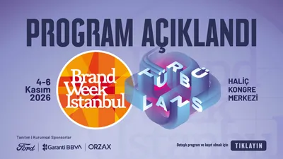 Brand Week Istanbul Programı Belli Oldu