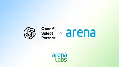 Arena, OpenAI Select Partner Unvanını Aldı