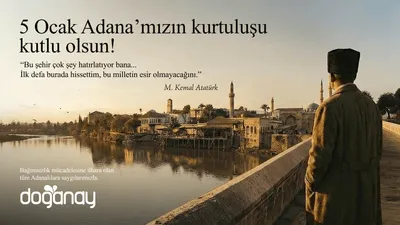 Doğanay’dan 5 Ocak Adana’nın Kurtuluşu’na Özel Film