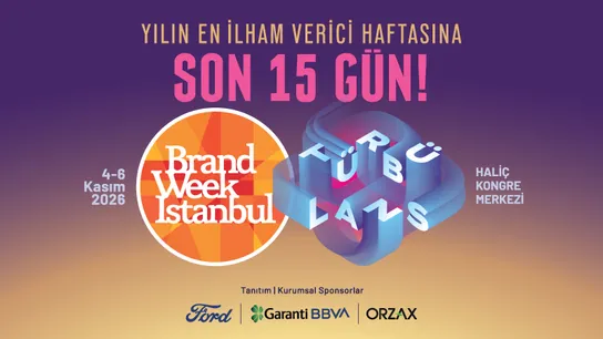 Brand Week Istanbul'a 15 Gün Kaldı 