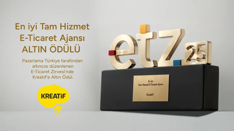 Kreatif’e Altın Ödül: En İyi Tam Hizmet E-Ticaret Ajansı