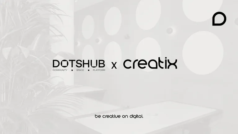 DotsHub'ın Dijital Gücü Creatix'e Emanet!