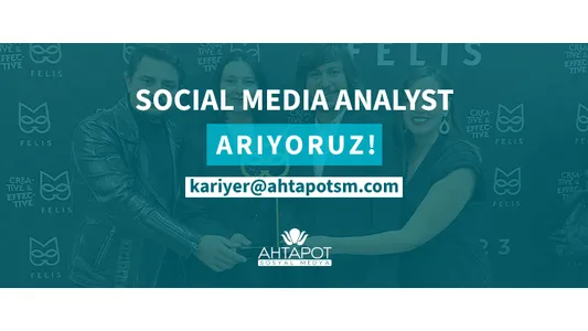 AHTAPOT SOSYAL MEDYA SOCIAL MEDIA ANALYST ARIYOR