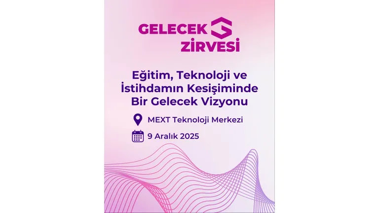 GEV Gelecek Zirvesi, 9 Aralık 2025’te MEXT Teknoloji