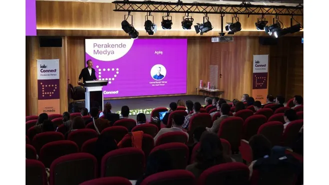 IAB Connect: Pazarlamanın Yeni Merkezi “Perakende Medya” Oldu
