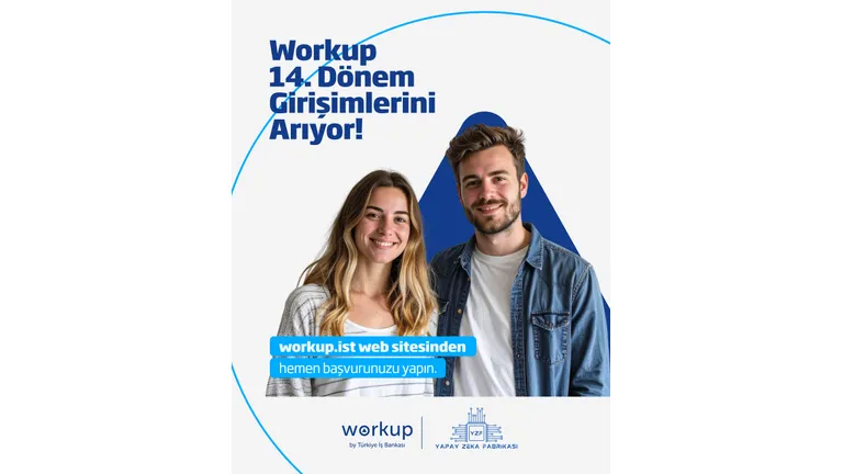 İş Bankası’nın Workup Girişimcilik Programı Yeni Döneminde