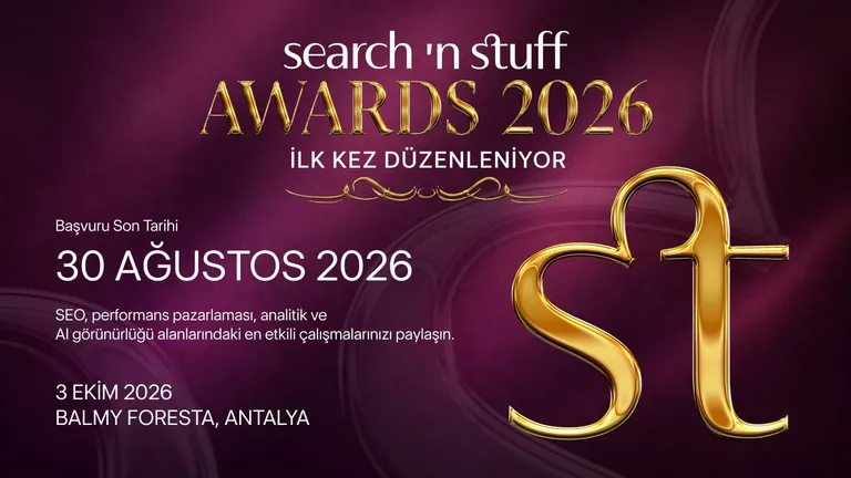 Search ’n Stuff Awards İlk Kez Düzenleniyor: Son Başvuru Tarihi 30 Ağustos
