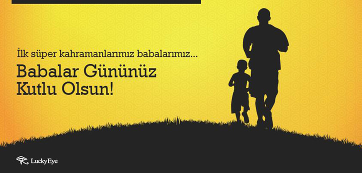 luckyeye babalar günü